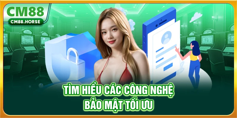 Tìm hiểu các công nghệ bảo mật tối ưu