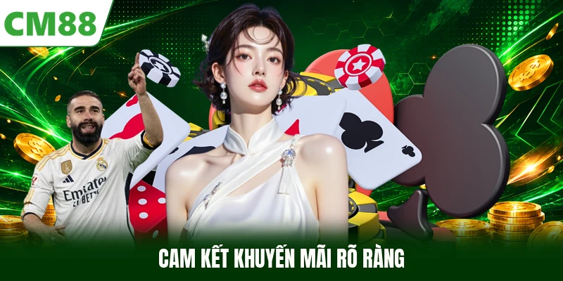 Cam kết khuyến mãi rõ ràng
