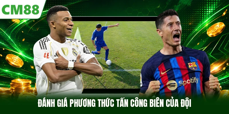 Đánh giá phương thức tấn công biên của đội