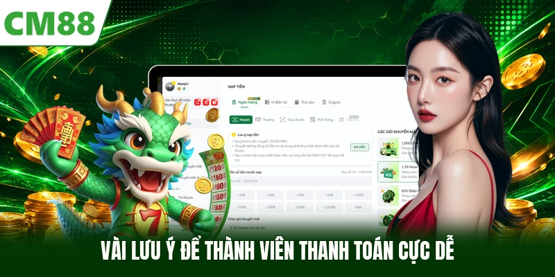Vài lưu ý để thành viên thanh toán cực dễ