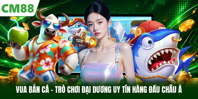 Vua Bắn Cá
